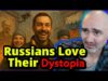 SHOCK Poll: Russians Love Life in Putin’s Dystopia!!