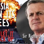 Sir Richard Shirreff - Russia is on its Knees - We Should not Let it Get Back up...