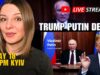 TRUMP & PUTIN DEAL Q&A with @AnnafromUkraine