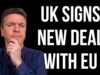 UK & European Union Reset Deal