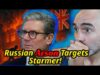 UK Media COVERUP- Russian ATTACKS Against PM Starmer