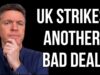 UK Strikes Another Bad Deal