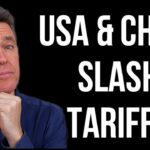 USA & China Slash Tariffs