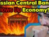 Putin Orders Central Bank to BLOW UP Russian Economy