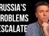 RUSSIA’s Problems Escalate