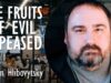 Yevhen Hlibovytsky – Fruits of Evil Forces Appeased and Enabled
