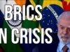 BRICS in Crisis