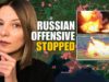 FRONTLINE UPDATE: RUSSIAN OFFENSIVE STOPPED Vlog 1104: War in Ukraine
