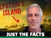Jeffrey Epstein: What We Actually Know (No Conspiracies, Just Facts)