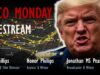 Livestream – Was This a TACO Monday for Trump?