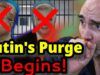 Putin PURGING Senior Officials!