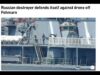 Russian Destroyer Fends Off Drone Threat … in the Baltic