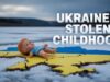 Russia’s SHOCKING Plan to TURN Ukrainian Kids Against UKRAINE